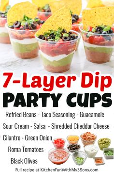 the 7 layer dip party cups are ready to be eaten