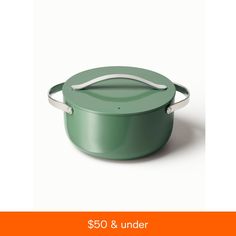 an image of a green pot with white handles on it and the words $ 50 & under below