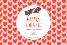 the cover art for rad love valentine's day collection