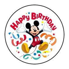 a mickey mouse birthday sticker with the words happy birthday