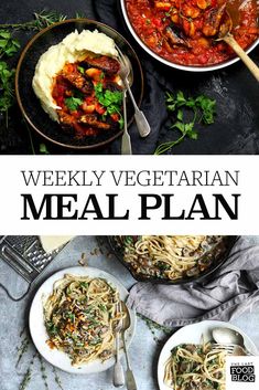 the weekly vegetarian meal plan includes pasta, meat and vegetables