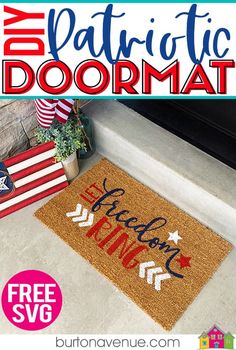 patriotic doormat with the words welcome home on it and an american flag next to it