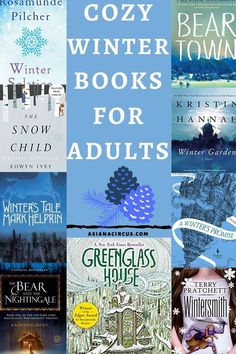 several books are shown with the words cozy winter books for adults written in white and blue