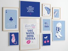 there are many framed pictures on the wall with blue and white colors, including one that says save water, drink tequila