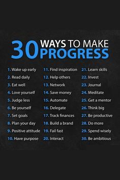 the 30 ways to make progress poster is displayed on a black background with blue lettering