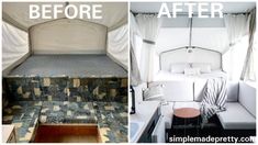 before and after photos of a camper with the bed pulled up to it's side