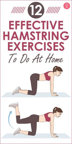 a woman doing exercises with the text 12 effective hamstring exercises to do at home