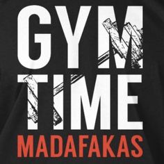 the gym time tee - shirt is black with red and white print on it's chest