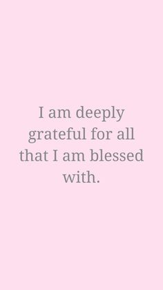 gratitude affirmation,i am grateful,i am thankful,i am blessed,better your life,how to appreciate small things,how to enjoy life,the power of gratitude,affirmation,affirmations,i am affirmations,positive affirmations,affirmations for success,morning affirmations,law of attraction,abundance affirmations,affirmations to say every day,affirmations that will change your life,manifesting affirmations,how to use affirmations to manifest,how to manifest,how to manifest your dream life Grateful Quotes Gratitude Blessed And, Gratitude Affirmations Wallpaper, I Am Blessed Affirmations, Vision Board Gratitude, Gratitude Quotes Thankful I Am Blessed, I Am Grateful Affirmations, Blessed Affirmations, Thankful Affirmations, Grateful Aesthetic