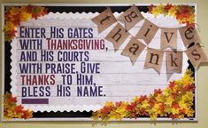 a bulletin board with thanksgiving sayings on it