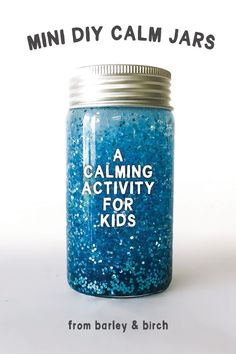 A blue DIY calm jar sitting against a white background Calming Bottle, Calming Jar, Calm Down Jar, Rug Rats, Calm Kids, Eco Friendly Diy, Glitter Jars, Easy Meditation, Sensory Bottles