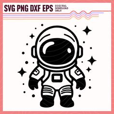 an astronaut in space suit with stars on the side and text svg png dxf eps