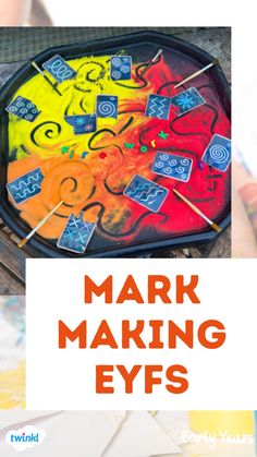 the words mark making eyes are in front of an image of colorful paint and letters