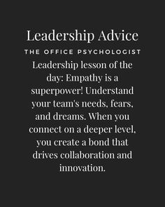 Empathy is a leadership superpower quote inspiration motivation wallpaper Empathy Leadership Quotes, Leaders Who Dont Listen, Leading With Empathy, How To Empower Others, Empathetic Leadership, Practicing Empathy, Office Psychologist, Effective Leadership Skills