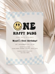 a birthday party card with the words one happy dude on it