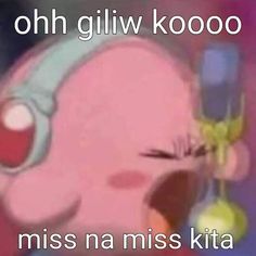 a cartoon character with headphones on his ears and the caption says ohh giliv kooo miss na miss kita