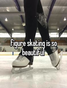 someone is skating on an ice rink with the caption figure skating is so beautiful