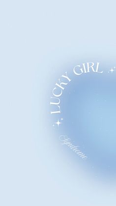 a blue background with the words lucky girl written in white letters and an airplane flying through the sky