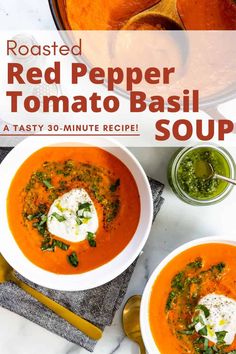 two bowls of roasted red pepper tomato basil soup