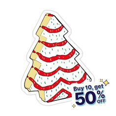 a sticker with a christmas tree on it and the words buy 10 get 50 % off