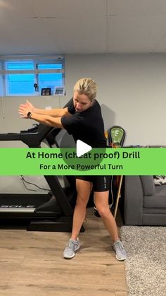 a woman is doing an exercise on a treadmill in the living room with text that reads at home creat proof drill for a more powerful turn