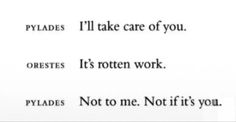 the words are written in black and white on a piece of paper that says, i'll take care of you