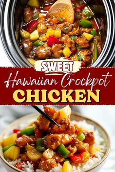 the recipe for hawaiian crockpot chicken is shown on top of rice