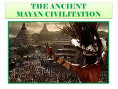 an image of the ancient mayan civilition in front of pyramids and people