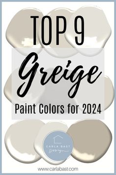 the top 9 greige paint colors for 2020, with text overlaying it