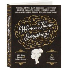 the book cover for women know everything