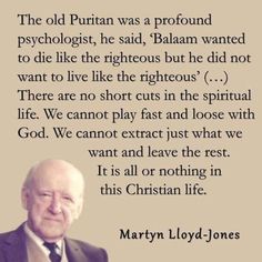 an older man in a suit and tie with a quote from martin lloyd - jones