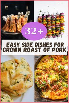 the best side dishes for crown roasts of pork