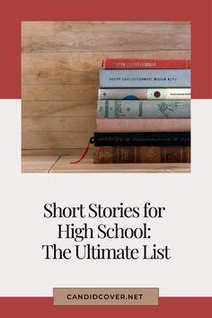 short stories for high school the ultimate list by candidcover net cover image