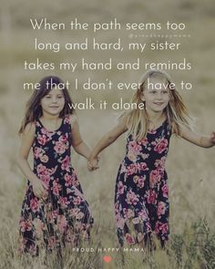 Quotes About Siblings, Siblings Day Quotes, Bonding Quotes, Beautiful Sister Quotes, Happy Sisters Day, Sister Bond Quotes, Sister Bond, National Sisters Day, Love My Kids Quotes