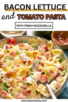 bacon, lettuce and tomato pasta with fresh mozzarella in a bowl