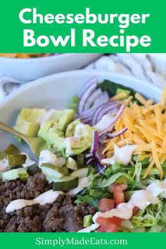 Cheeseburger bowl with avocado, onion, cheese and more. Cheeseburger Bowls, Bun High, Burger Bowls, Chipotle Ranch Dressing, Southwest Chicken Salad, Low Carb Burger, Cucumber Tomato Salad, Burger Toppings, The Bun