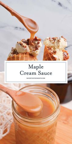 maple cream sauce in a glass jar with spoons on the side and text overlay that reads maple cream sauce