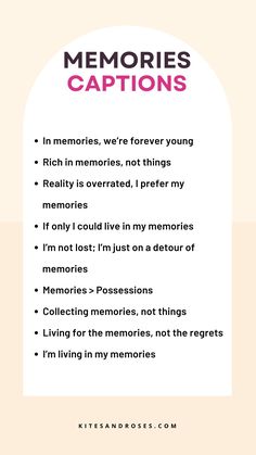 a poster with the words memories captions on it