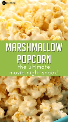 marshmallow popcorn in a blue bowl with the title overlay reads, marshmallow popcorn the ultimate movie night snack