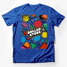 Colorful Dollar Store Pop Art Style T-Shirt, Vibrant Graphic Tee, Unisex Fashion Top Male T-Shirt Custom graphic T-Shirt.Customize your color Blue Graphic Design Short Sleeve T-shirt, Multicolor Letter Print Short Sleeve Tops, Multicolor Short Sleeve Top With Letter Print, Blue Graphic Design T-shirt With Short Sleeves, Blue Graphic Short Sleeve T-shirt, Pop Culture Graphic Print Crew Neck Shirt, Sublimation Print Crew Neck Graphic Tee, Pop Culture Short Sleeve Shirt With Letter Print, Graphic Tee With Sublimation Print And Crew Neck