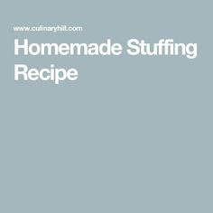 Homemade Stuffing Recipe Best Homemade Stuffing, Homemade Stuffing Recipe, Thanksgiving Turkey Stuffing, Homemade Stove, Stove Top Stuffing Recipes, Food For Dry Skin, Homemade Stuffing Recipes, Thanksgiving Recipes Side Dishes Easy, Best Stuffing Recipe