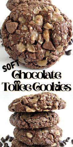 chocolate toffe cookies are stacked on top of each other with the words soft, chocolate toffe cookies above them