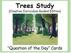 trees study with the text question of the day cards for students to use in their classroom