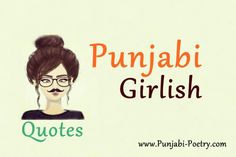 the words punjabi girlish are in front of an image of a woman's face