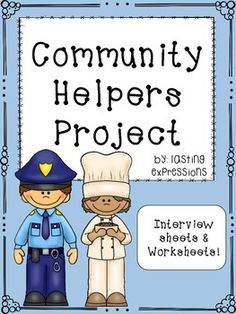 a blue and white sign that says community helpers project with two people in uniform