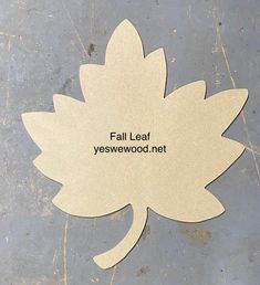 a white leaf with the words fall leaf yesewwood net written in black on it