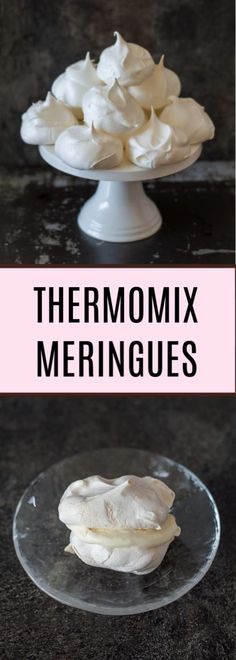 thermomix meringues on a glass plate with text overlays