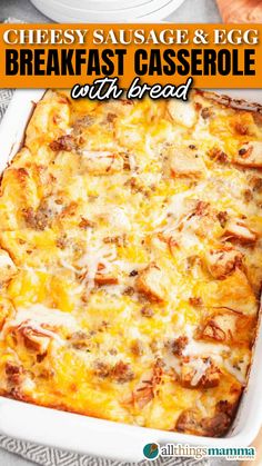 A cheesy sausage and egg breakfast casserole with golden-brown bread chunks and melted cheese, served in a white baking dish. Sausage Egg Breakfast Casserole, Breakfast Casserole With Bread, Fluffy Eggs, Family Breakfast, Gooey Cheese, Sausage And Egg, Quick And Easy Breakfast, Breakfast Breads