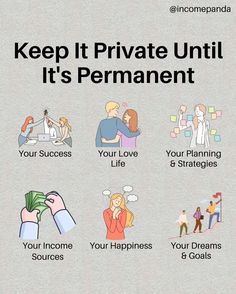 a poster with the words keep it private until it's permanentment