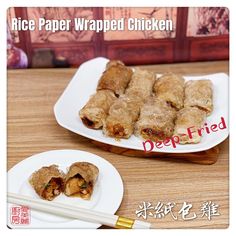 rice paper wrapped chicken on a white plate with chopsticks next to the plate